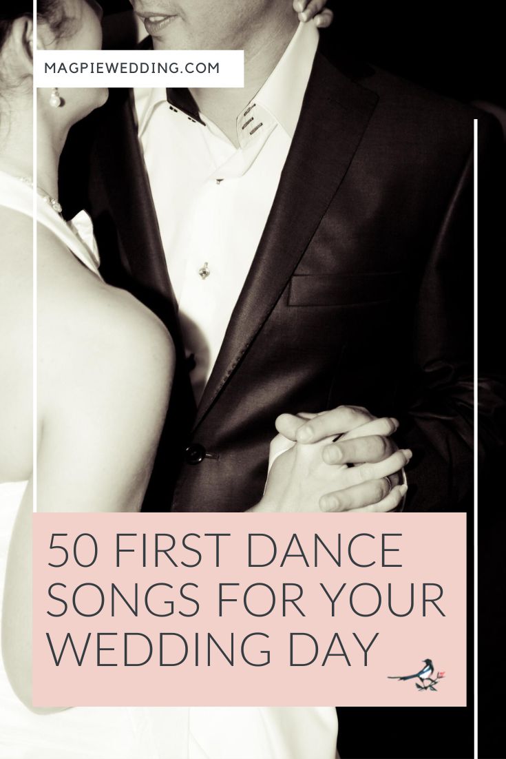 50 First Dance Songs For Your Wedding Day