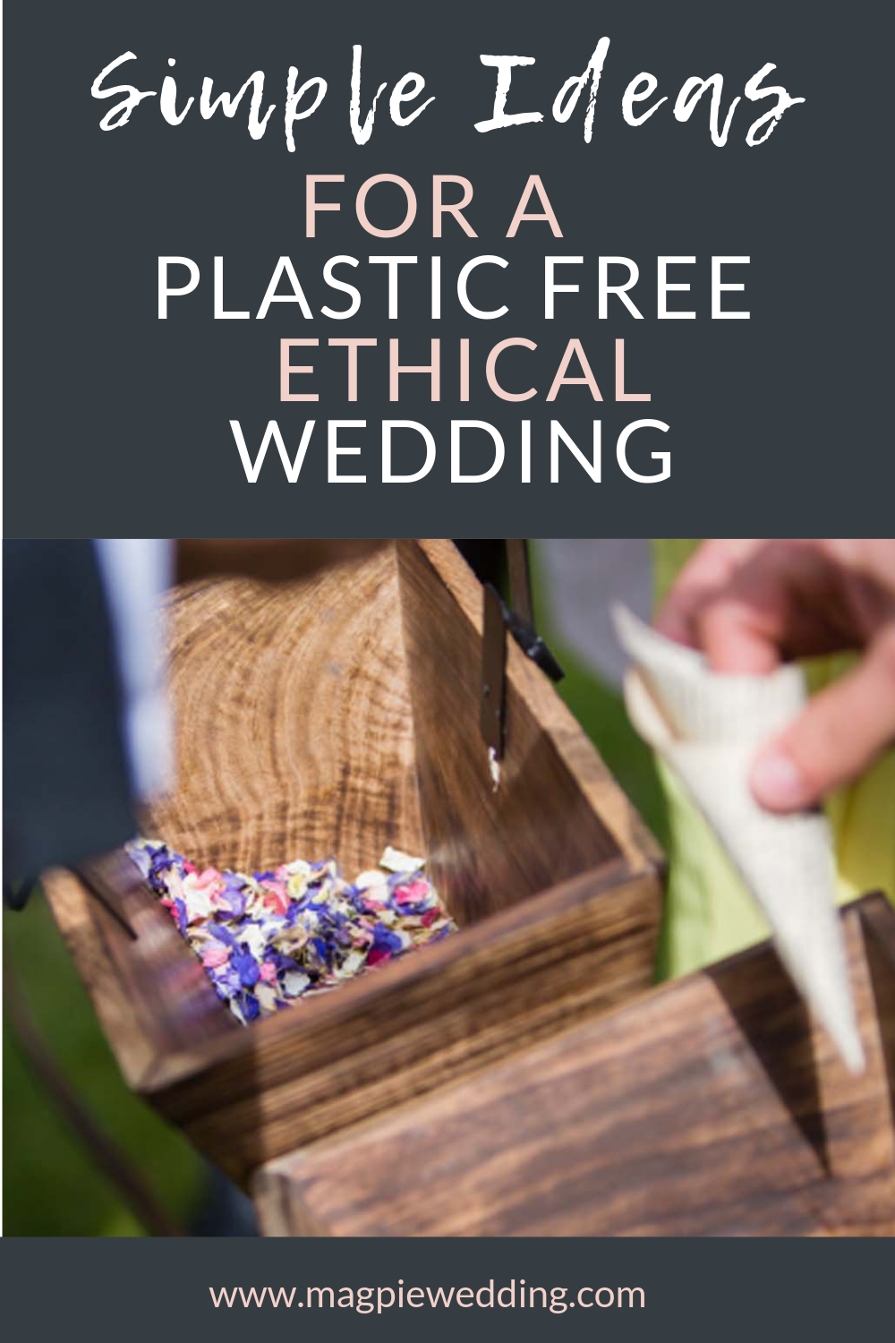 Simple swaps to have a plastic free wedding (and help save the planet)