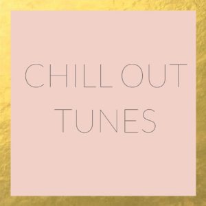 CHILL OUT PLAYLIST BY MAGPIE WEDDING