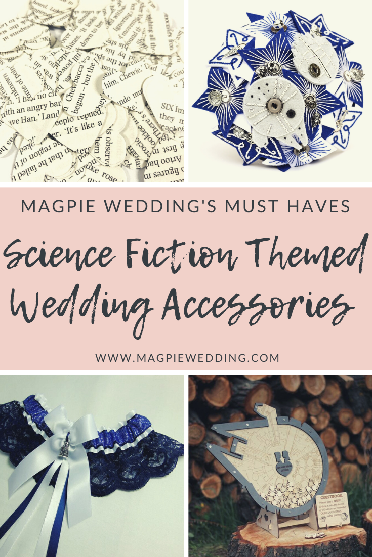 Magpie Wedding’s Top Science Fiction Wedding Accessories and Décor