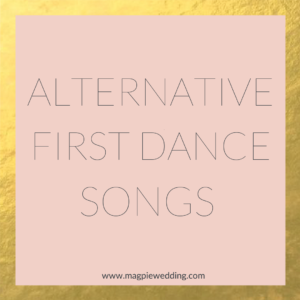 Alternative First dance Songs Playlist