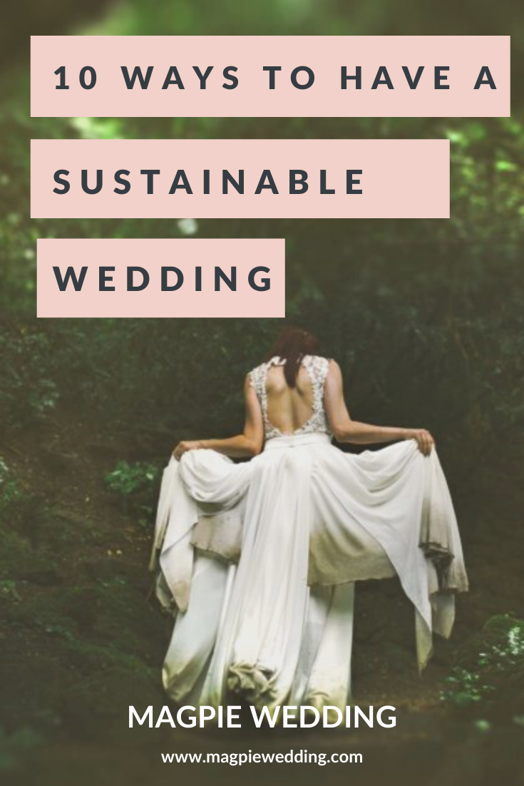 10 Sustainable Wedding Ideas - With Our Free Ethical Wedding Guide