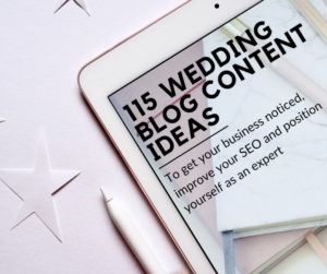 115 Wedding Blog Content Ideas