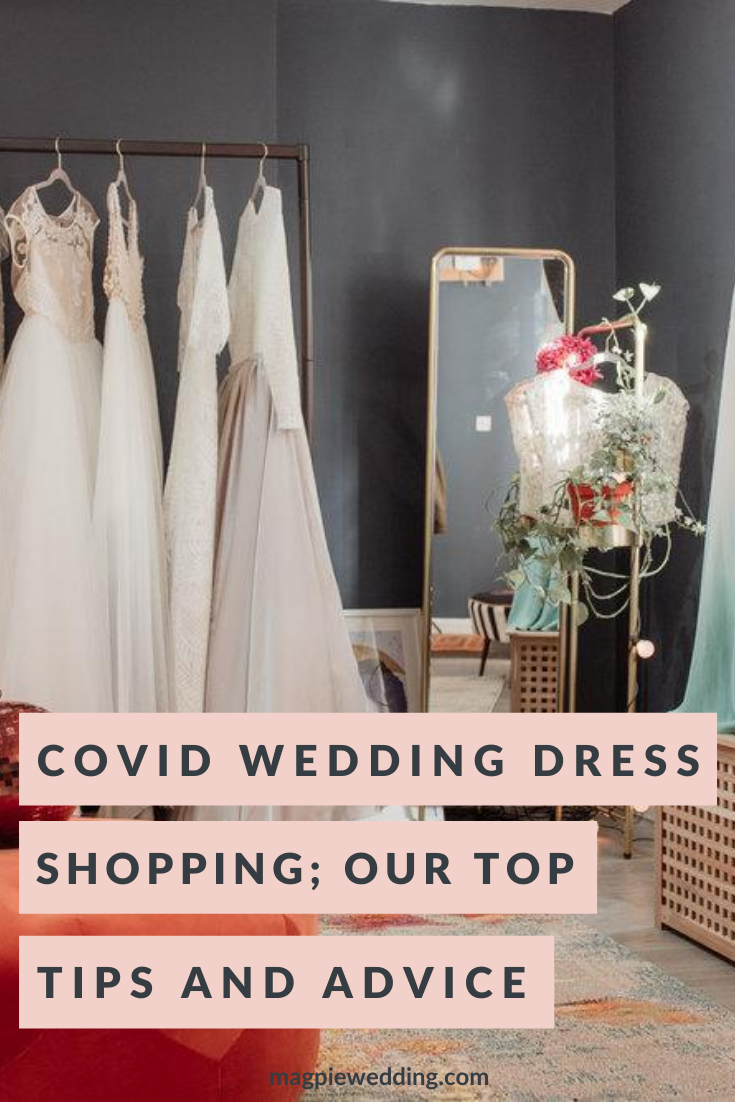 Post Covid Wedding Dress Shopping - Tips To Find Your Dress, Safely