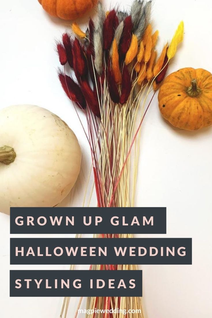 Halloween Wedding; Grown Up Glam Styling Ideas For Your Wedding Day