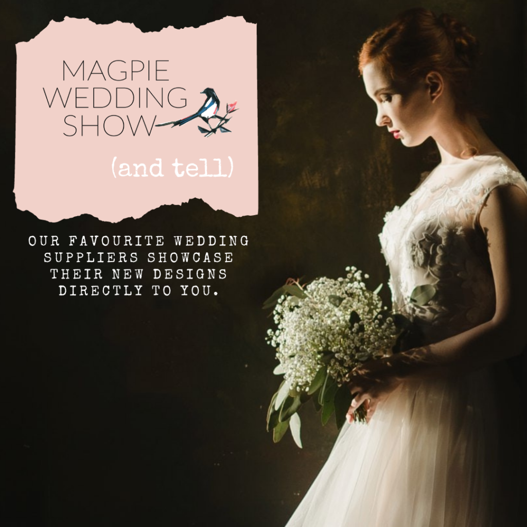 Magpie Wedding Show And Tell