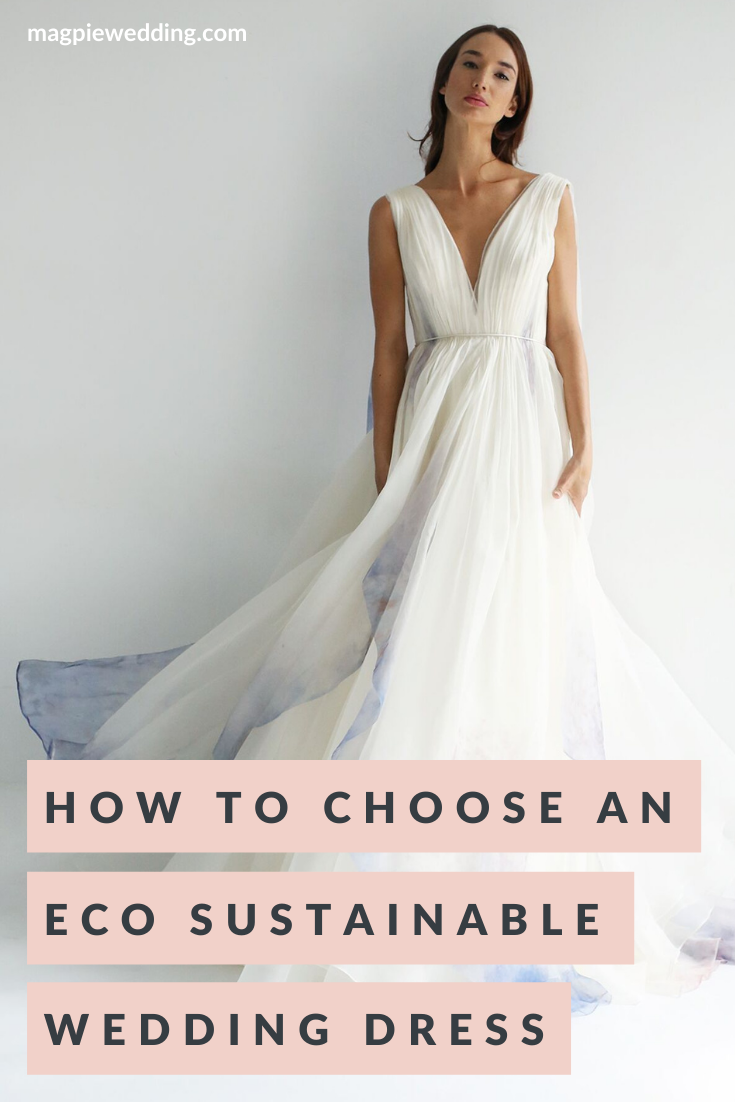 How To Choose An Eco, Sustainable Wedding Dress