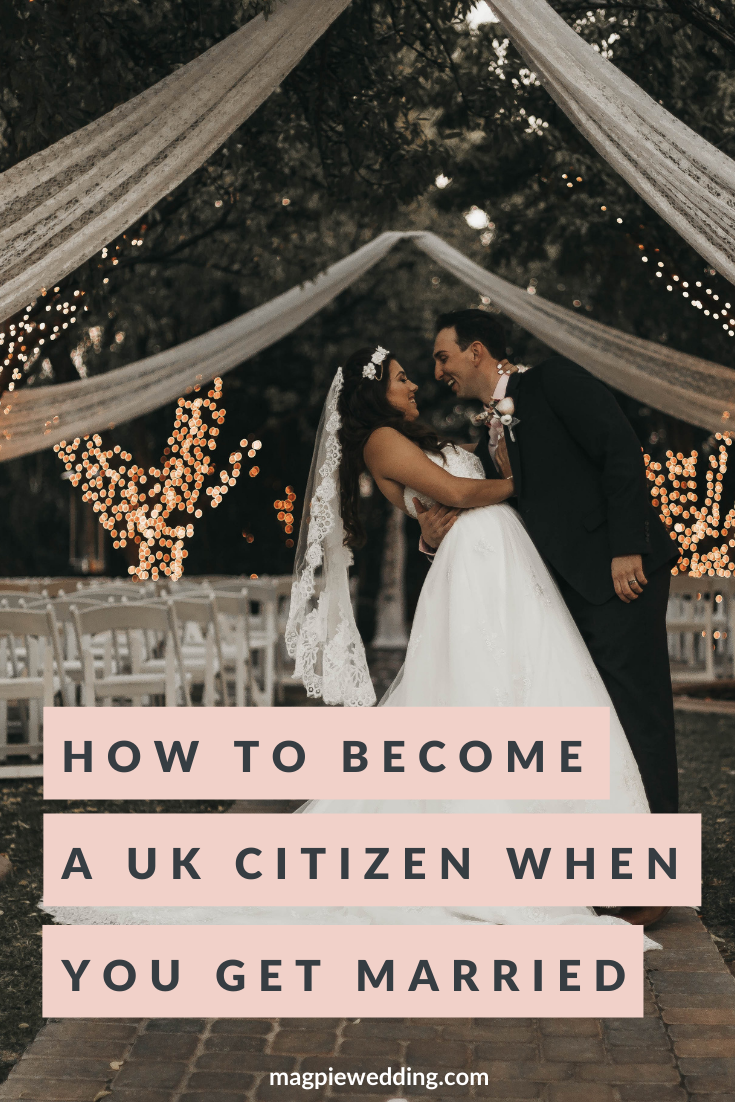 Marriage Matters - How To Become A UK Citizen When You Get Married