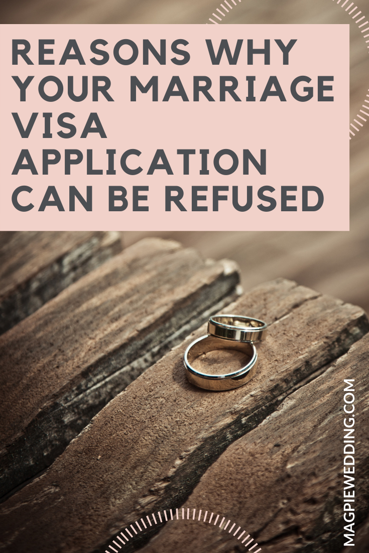 Reasons Why Your Marriage Visa Application Can Be Refused