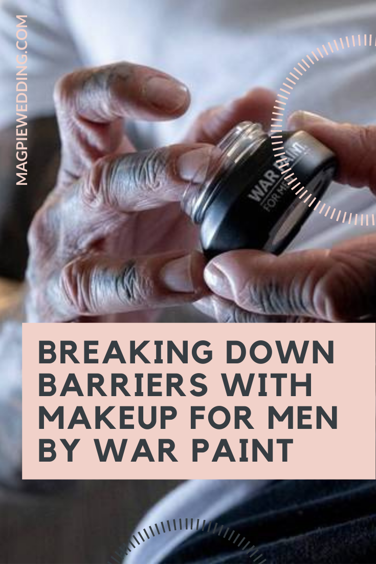 Men's Mental Health Awareness Week; Breaking Down Barriers With Makeup For Men By War Paint