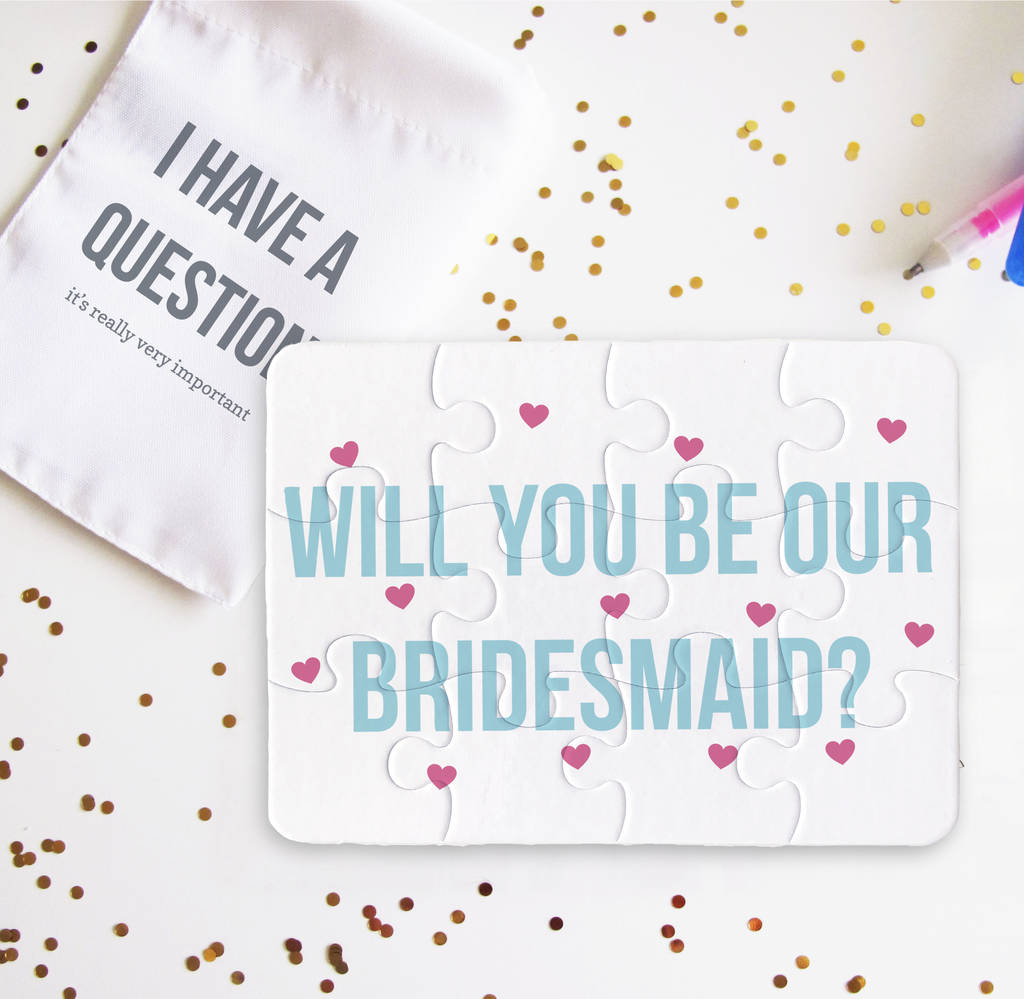 7 Creative Ways To Ask Your Friend To Be Your Bridesmaid