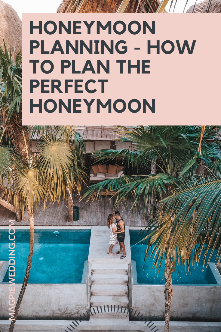 Honeymoon Planning - How To Plan The Perfect Honeymoon