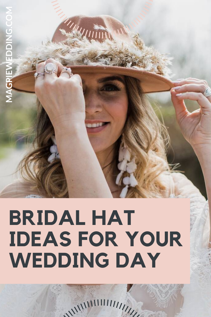 5 Creative Bridal Hat Looks For Your Wedding Day