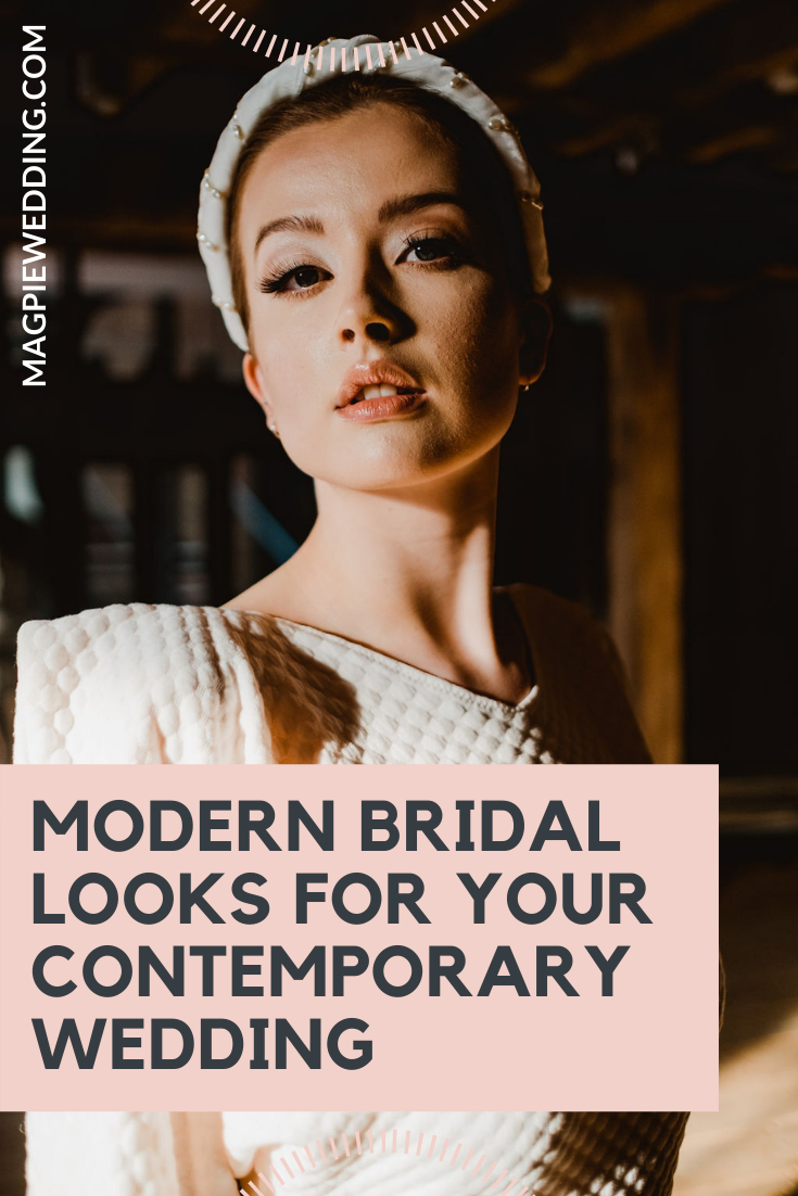 Minimal Wedding Day Style: Modern Bridal Looks For The Modern Bride
