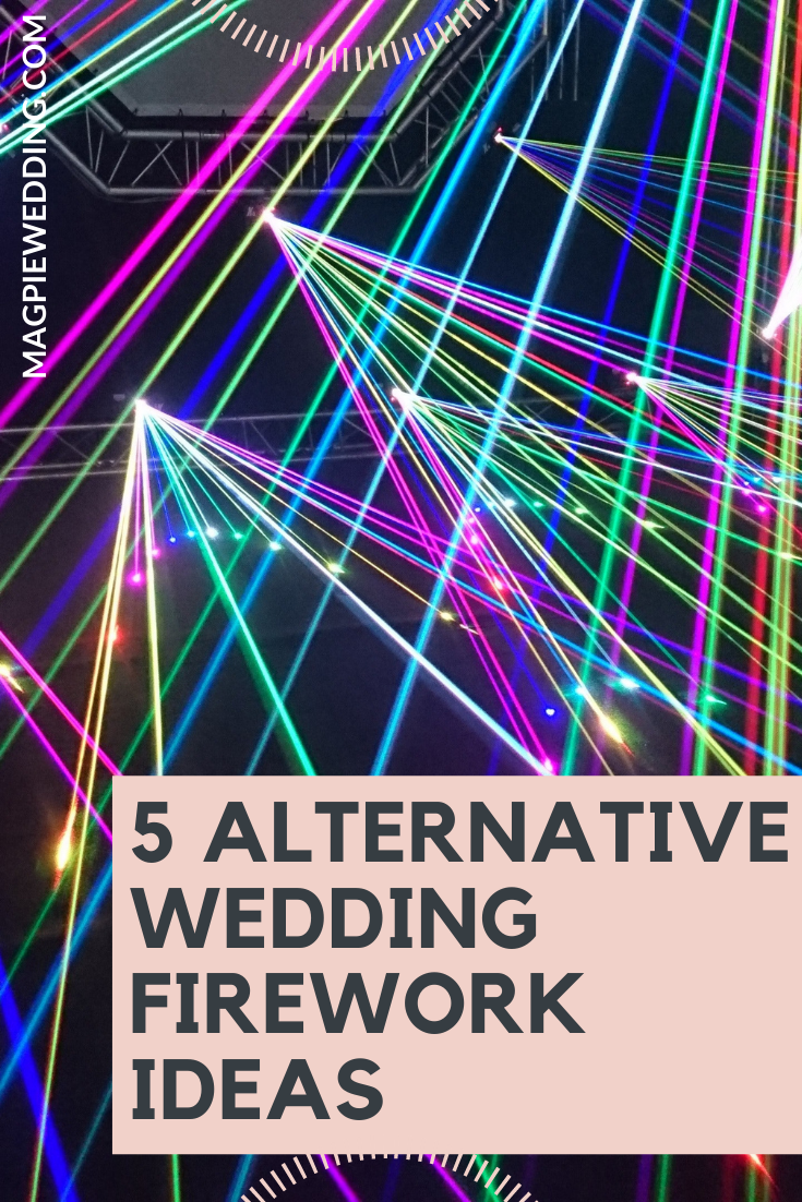 5 Alternative Wedding Firework Ideas For A Greener Wedding