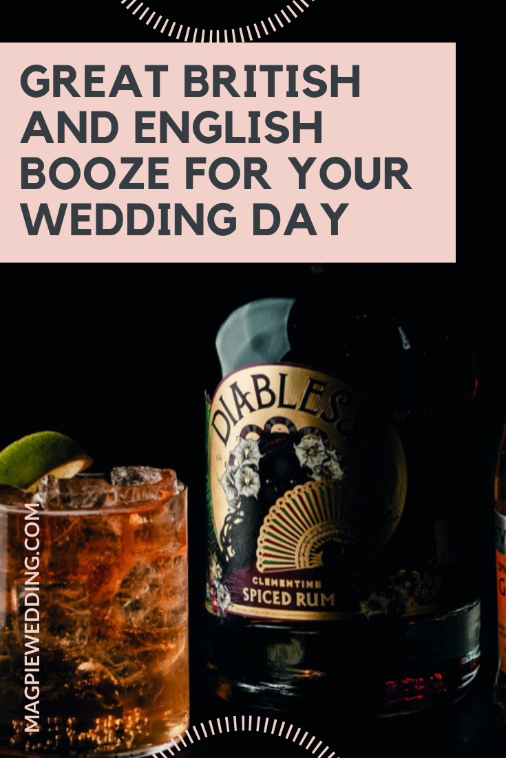 Magpie Wedding Gift Guide – Great British Booze For Your Wedding Day