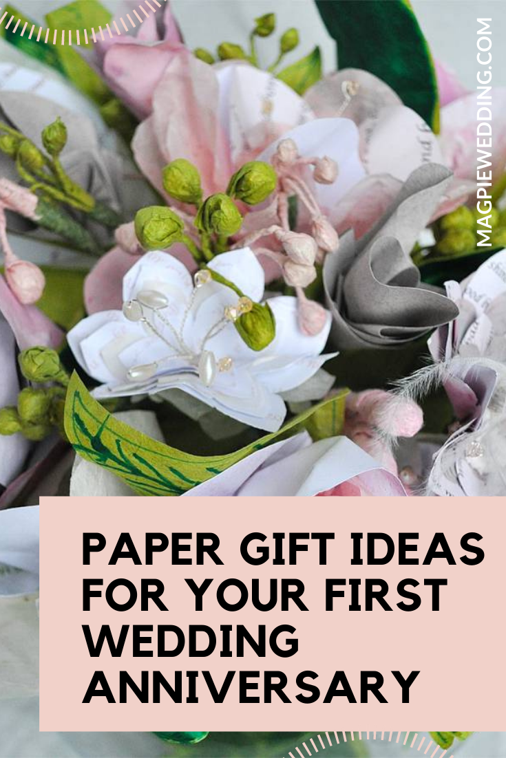 Paper Gift Ideas For Your First Wedding Anniversary  