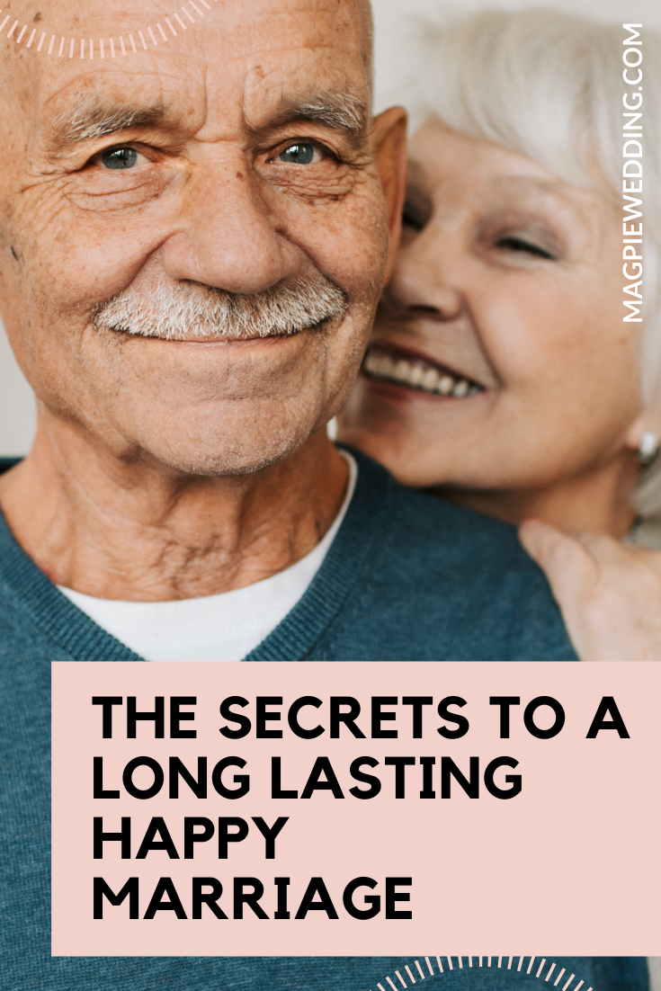 The Secrets To A Long Lasting Happy Marriage