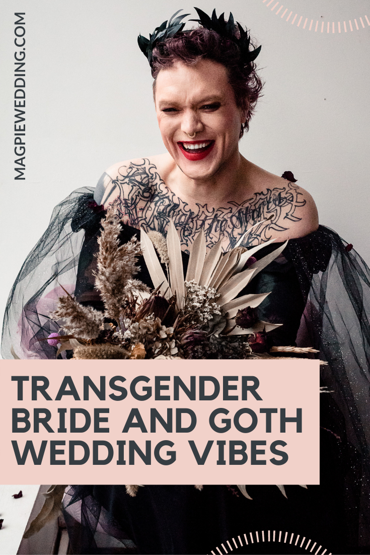 Transgender Bride With Black Wedding Dress and Goth Wedding Vibes