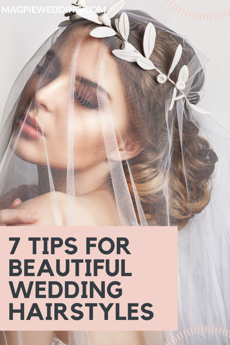 7 Tips For Beautiful Wedding Hairstyles