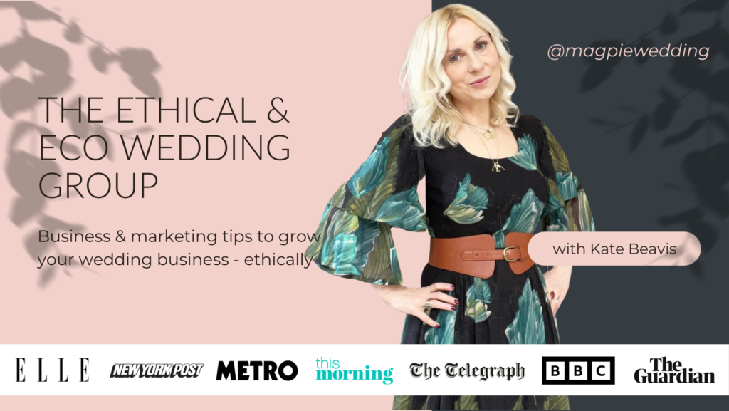 The Ethical and Eco Wedding Business Group