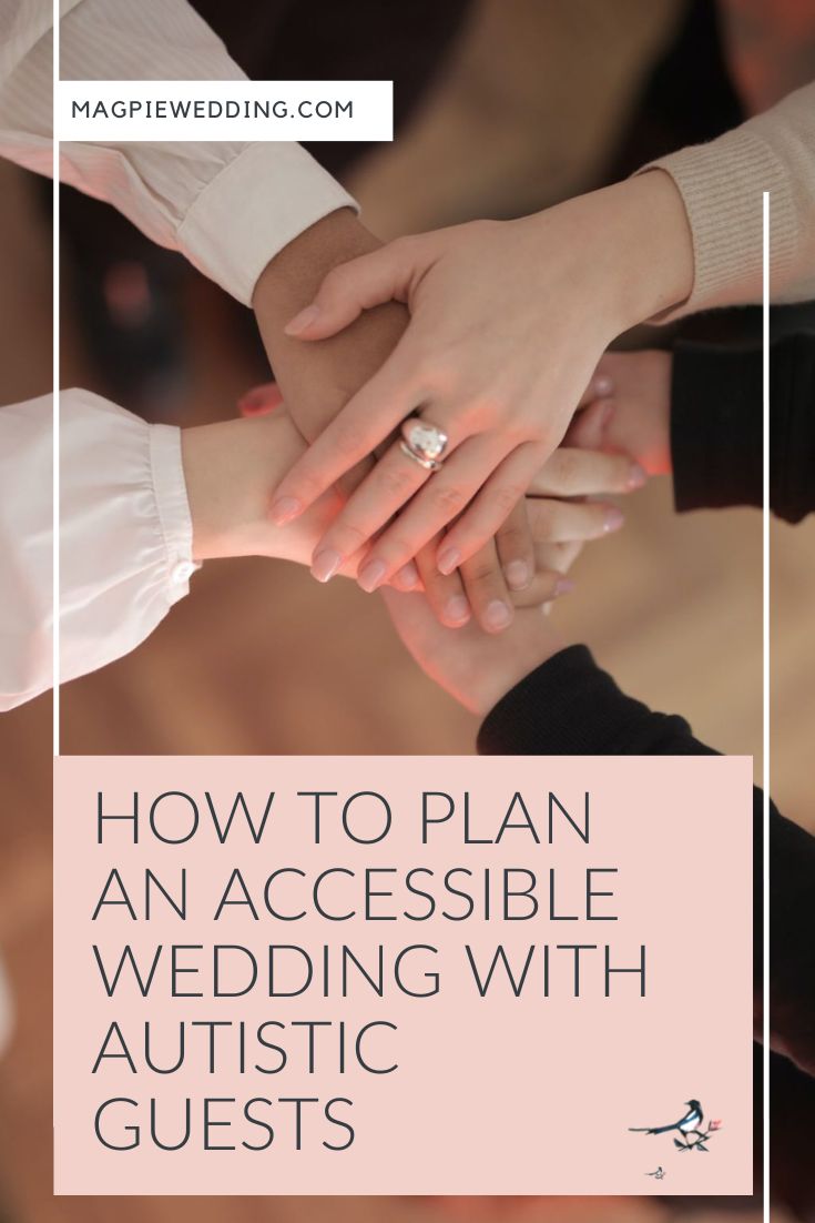 How To Plan an accessible wedding with autistic guests