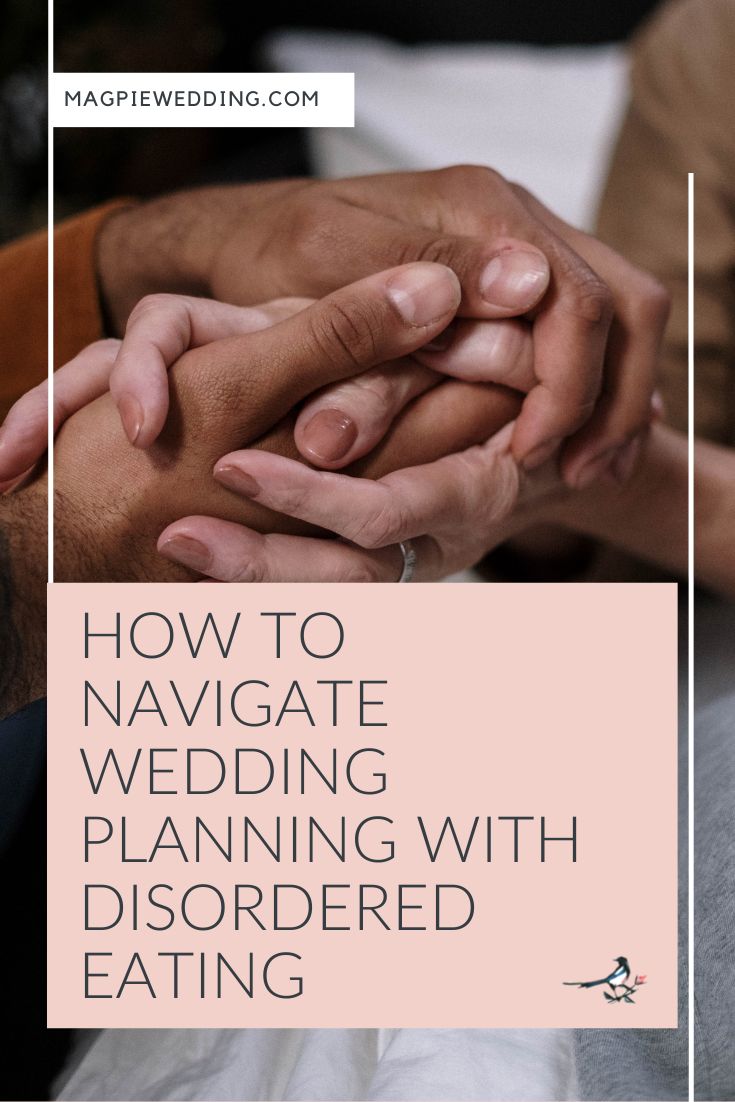 How To Navigate Wedding Planning With Disordered Eating