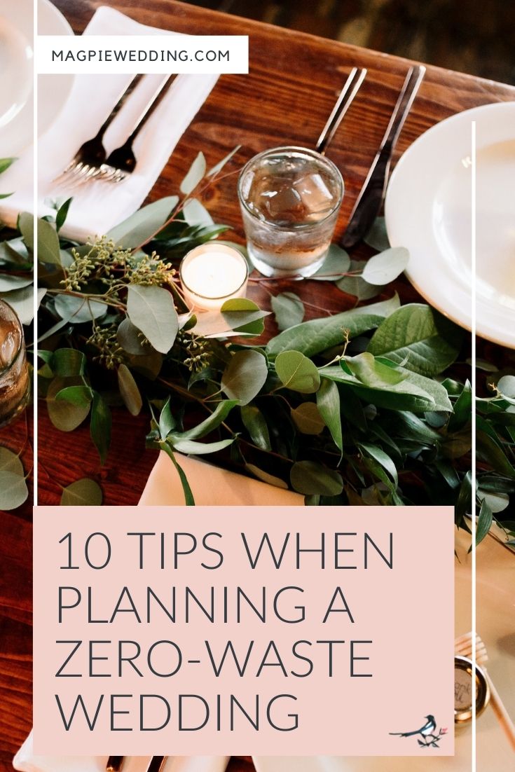 10 Tips When Planning A Zero-Waste Wedding