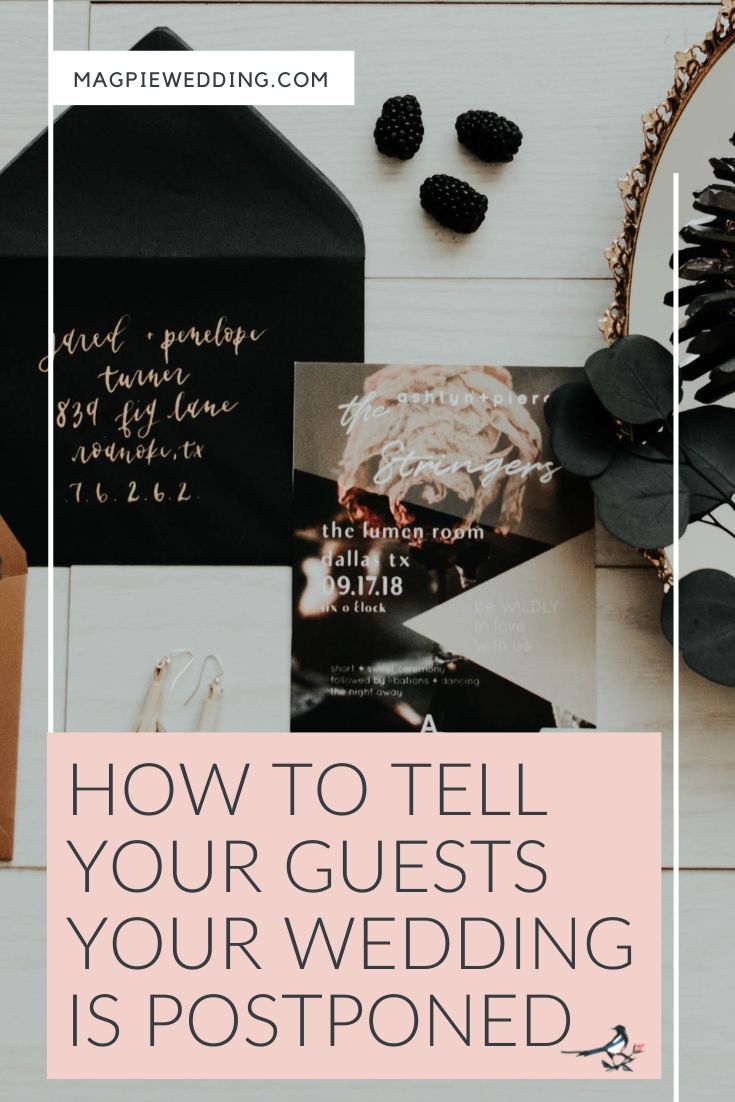 How To Tell Your Guests Your Wedding Is Postponed