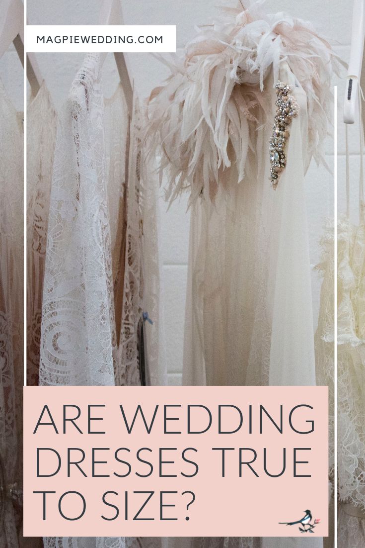 Are Wedding Dresses True To Size?