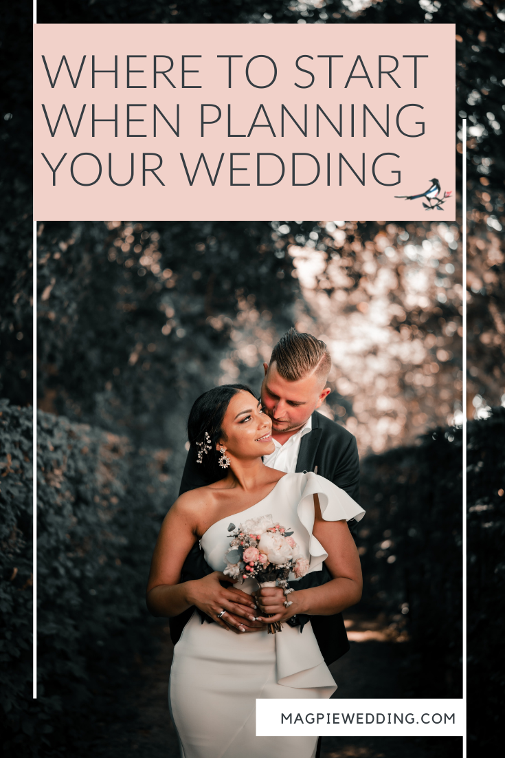 Where To Start When Planning Your Wedding