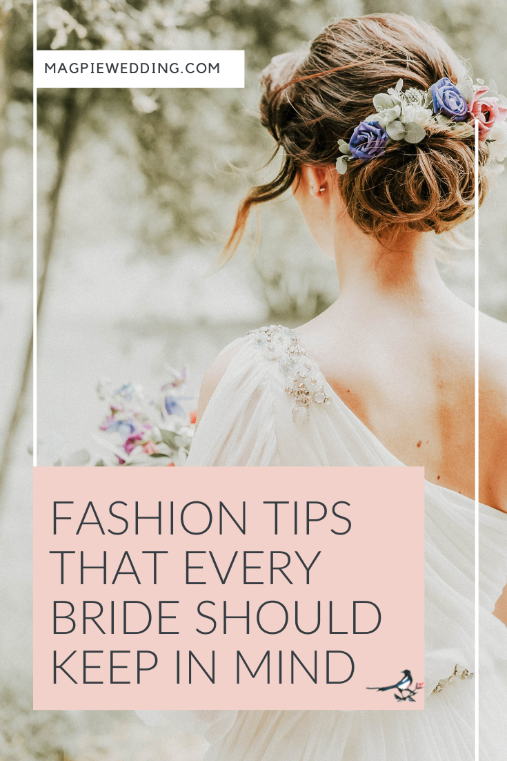 Fashion Tips That Every Bride Should Keep In Mind