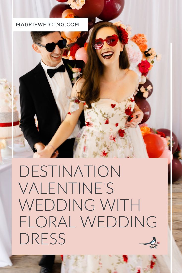 Destination Valentine's Wedding With Floral Wedding Dress