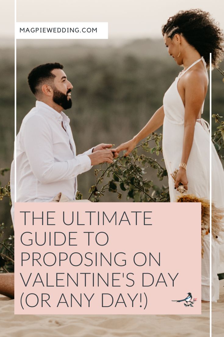 The Ultimate Guide To Proposing On Valentine's Day (Or Any Day!)