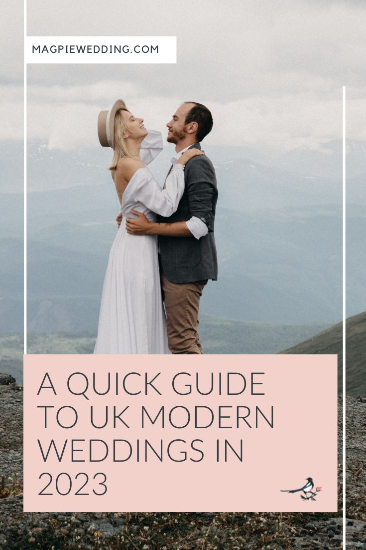 A Quick Guide To UK Modern Weddings In 2023