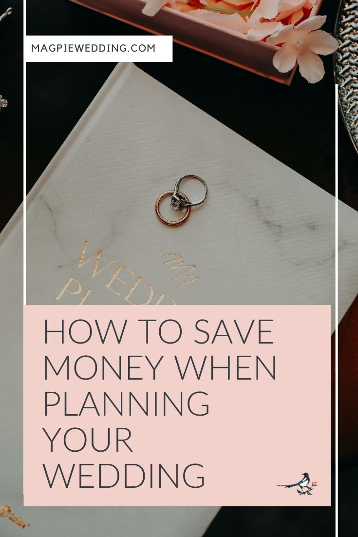 How To Save Money When Planning Your Wedding