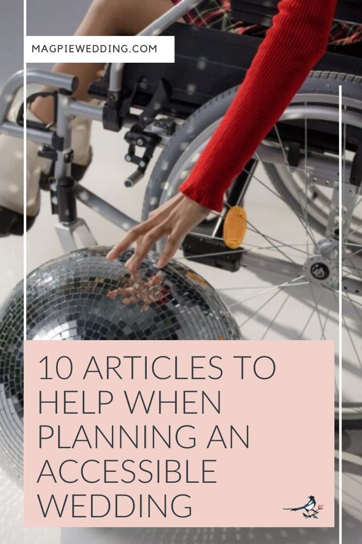 10 Articles To Help When Planning An Accessible Wedding
