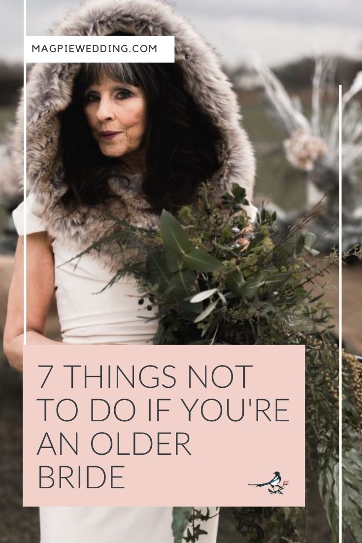  7 Things Not To Do If You're An Older Bride 