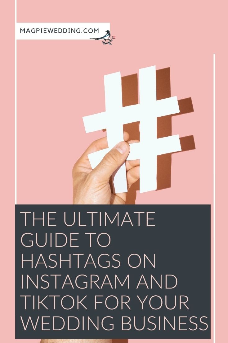 The Ultimate Guide To Hashtags On Instagram And TikTok In 2023