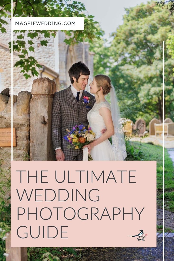 The Ultimate Wedding Photography Guide For Your Big Day