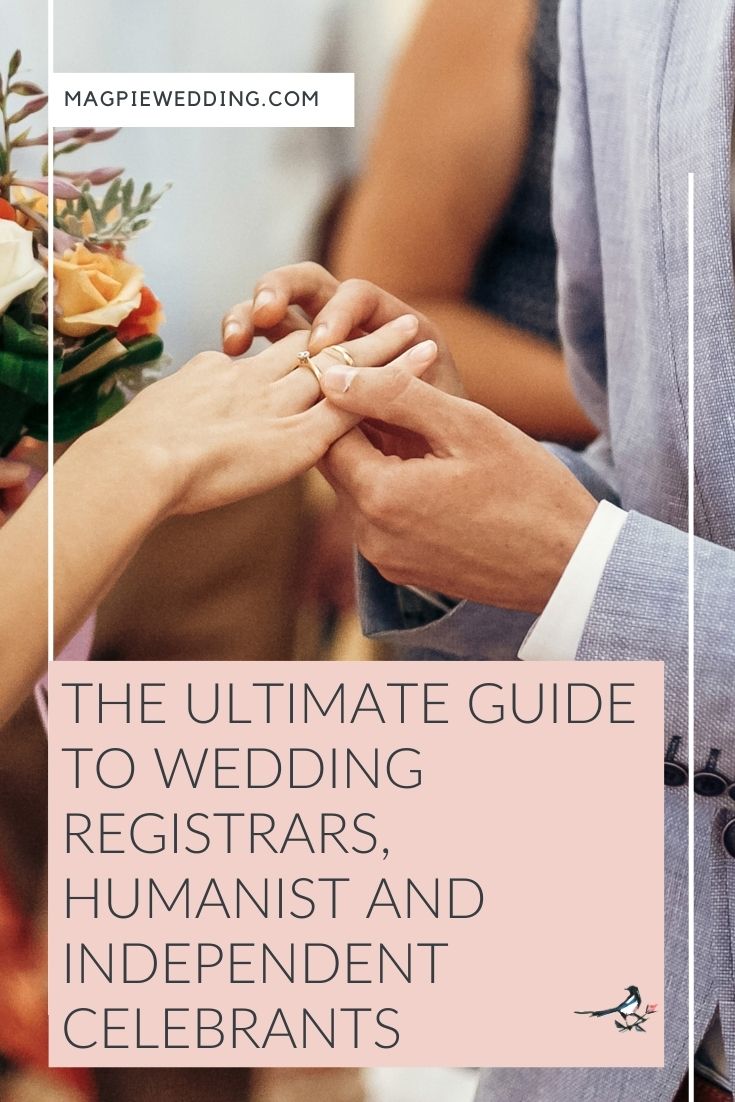 The Ultimate Guide To Registrars, Humanist and Independent Celebrants 