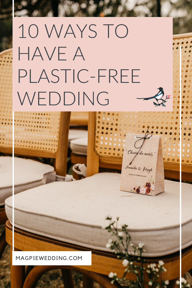 10 Ways To Have A Plastic-Free Wedding