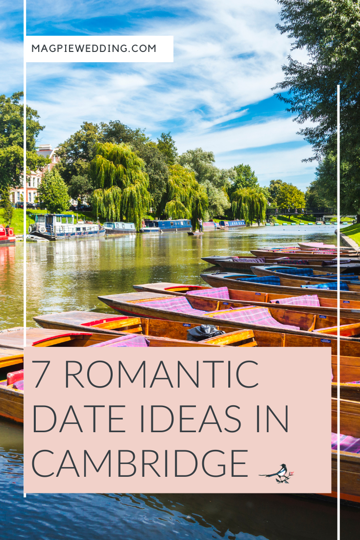 7 Romantic Date Ideas In Cambridge