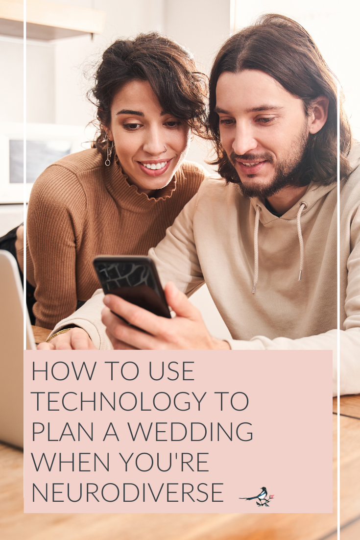 How To Use Technology To Plan A Wedding When You're Neurodiverse