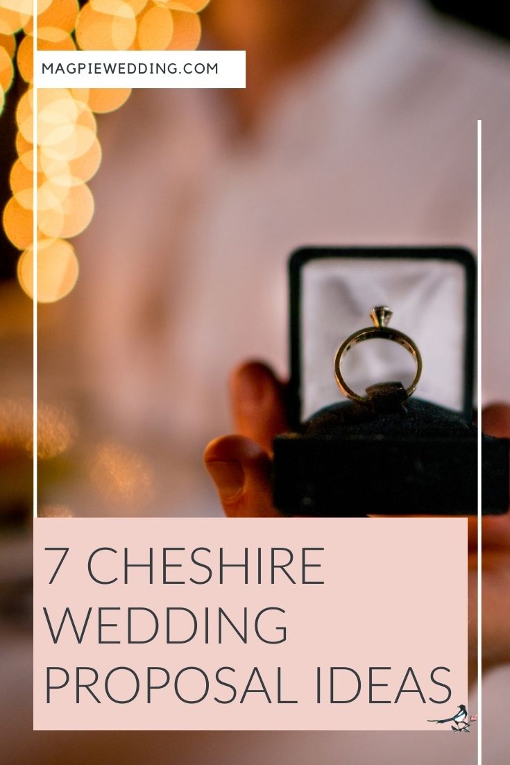 Pop The Question: 7 Cheshire Proposal Ideas 