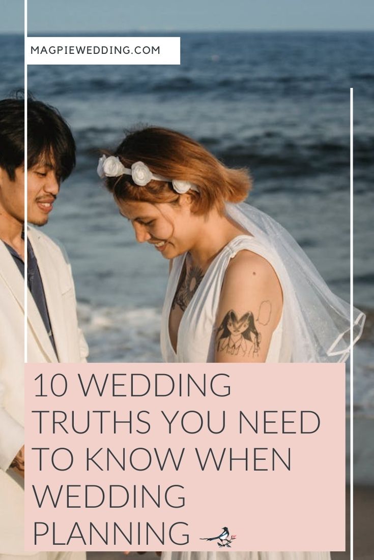 10 Wedding Truths You Need to Know When Wedding Planning