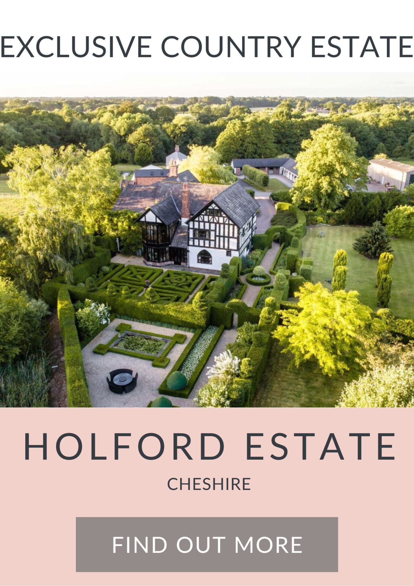 The Holford Estate