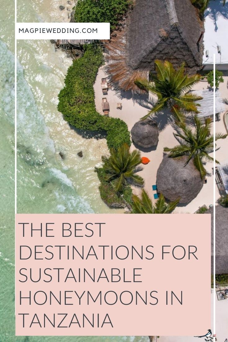 The Best Destinations for Sustainable Honeymoons in Tanzania
