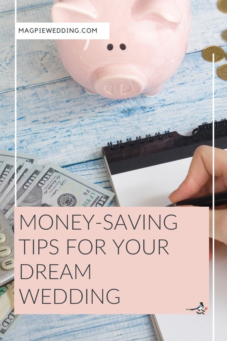Money-Saving Tips for Your Dream Wedding
