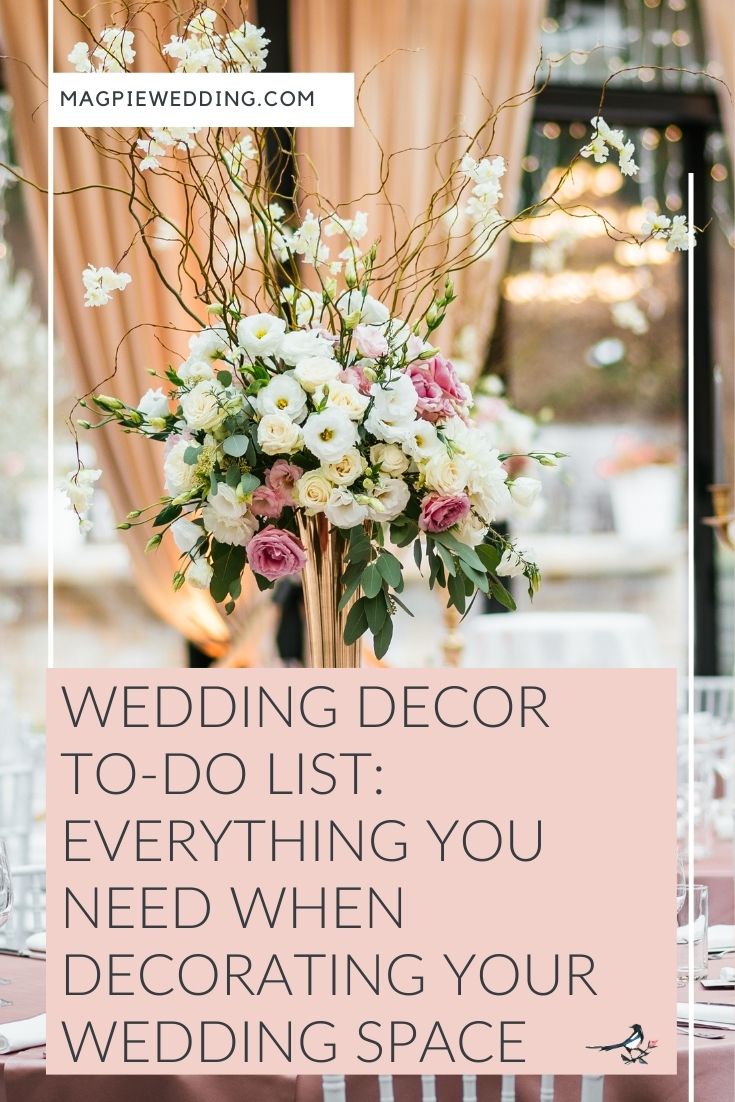 Wedding Decor To-Do List: Everything You Need When Decorating Your Wedding Space